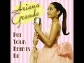 Ariana Grande - Put Your Hearts Up (Download ...
