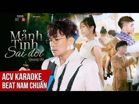 KARAOKE | Mảnh Tình Sai Đôi - Quang Hà | Beat Tone Nam  Chuẩn