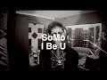 Future - I Be U (Rendition) by SoMo 