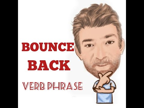 English Tutor Nick P Verb Phrase  (339) Bounce Back - Three Meanings - Origin