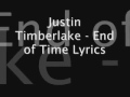 Justin Timberlake   Until The End of Time Lyrics