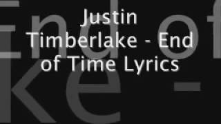 Justin Timberlake   Until The End of Time Lyrics
