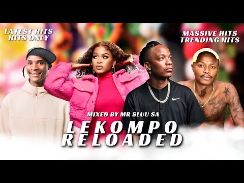 LEKOMPO RELOADED 2025| 05 SEP| 2025 LATEST HITS| HITS ONLY| MASSIVE MUSIC| TRENDING HITS| MR SLUU SA