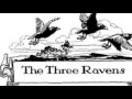 פיטר פול ומרי -שלושה עורבים-Peter, Paul & Mary   Three Ravens