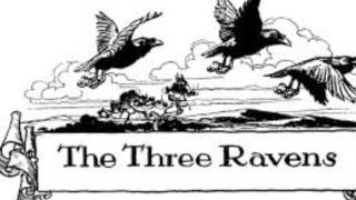 פיטר פול ומרי -שלושה עורבים-Peter, Paul &amp; Mary   Three Ravens