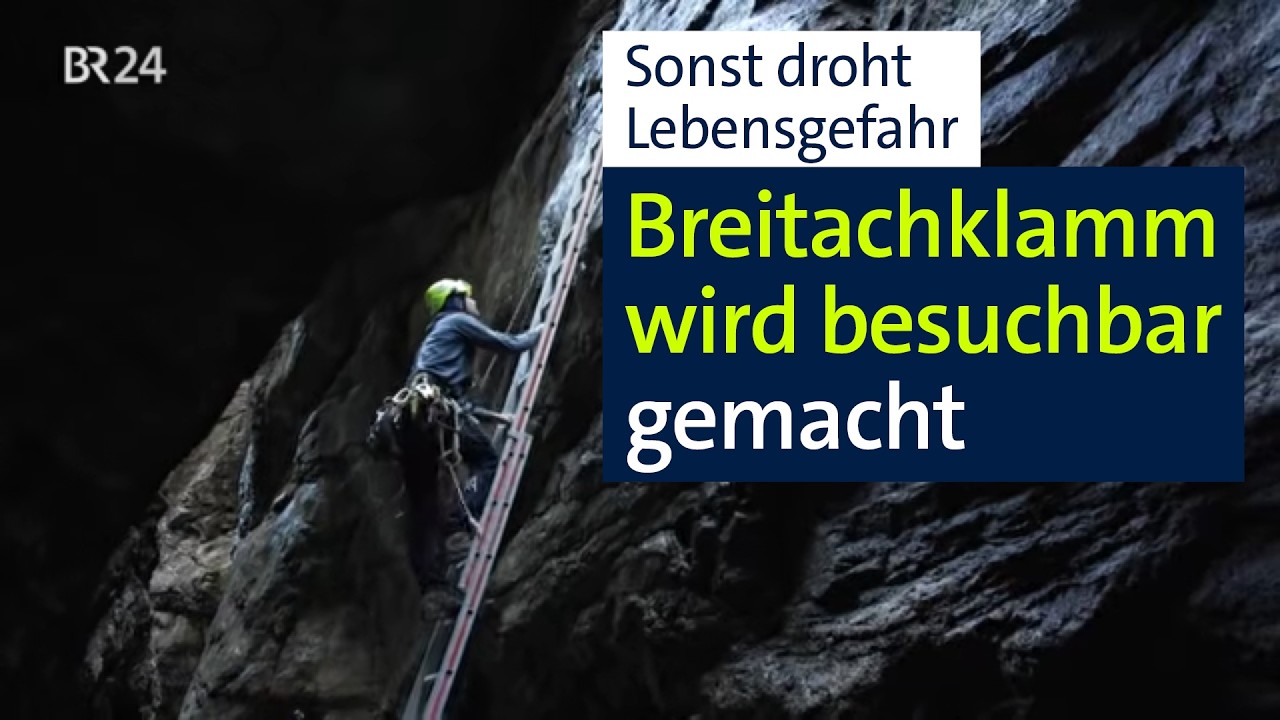 Schlucht besuchersicher machen: Helfer räumen Breitachklamm auf | Abendschau | BR24