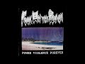 Fuck On The Beach Power Violence Forever