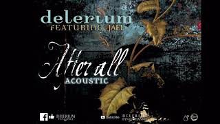 Delerium ft. Jael - After All (Acoustic)