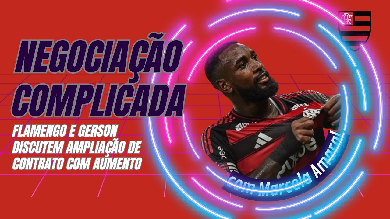 Vergonha: Flamengo não assina nota contra o racismo. Novo contrato de Gerson tem impasse. Entenda!