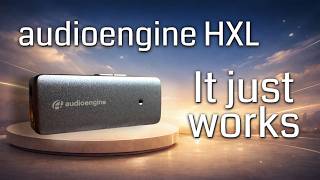 Audioengine HXL Showcase - Audio Amigo Showcase Ep.14