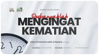 Download lagu Ustadz Ahmad Zainuddin Al Banjary - Perbanyaklah Mengingat Kematian mp3 Download lagu Ustadz Ahmad Zainuddin Al Banjary - Perbanyaklah Mengingat Kematian mp3
