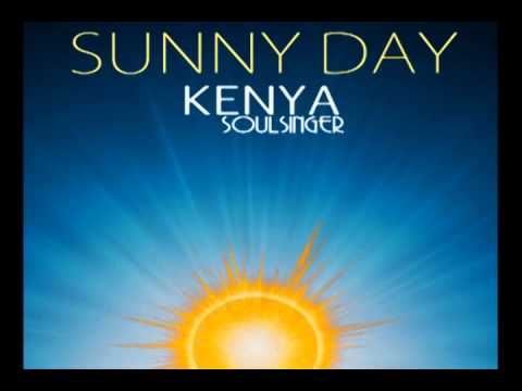 Kenya SoulSinger- Sunny Day