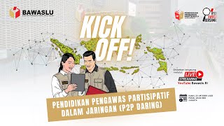 Download lagu KICK OFF PENDIDIKAN PENGAWAS PARTISIPATIF DALAM JARINGAN (P2P DARING) mp3