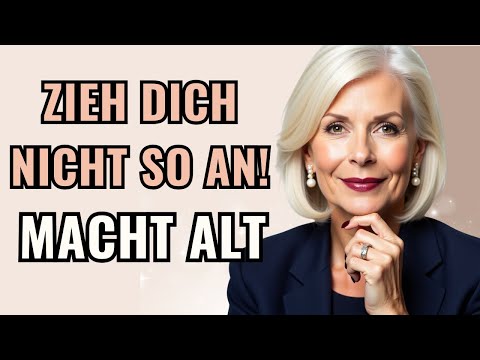Vermeide es! 10 Styling-Fehler, Die Dich ÄLTER Wirken Lassen