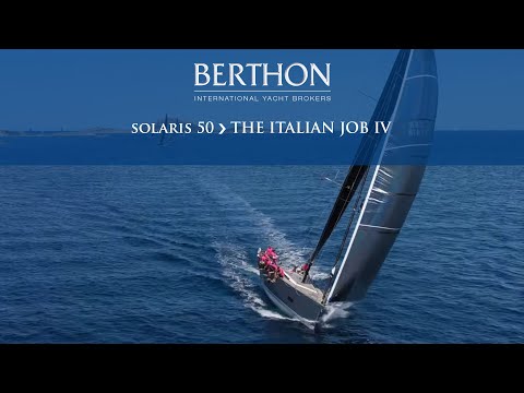 [OFF MARKET] Solaris 50 (THE ITALIAN JOB IV) - Yacht for Sale - Berthon International Yacht Brokers