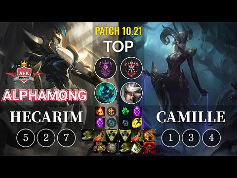 APK Alphamong Hecarim vs Camille Top - KR Patch 10.21