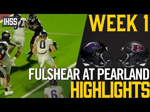 Pearland vs Fulshear High School Football Highlights - Thrilling Opening Night!