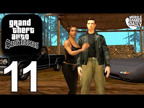 GRAND THEFT AUTO San Andreas Mobile - Gameplay Story Walkthrough Part 11 (iOS Android)