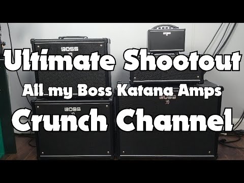 Crunch Channel Boss katana Amps shootout Original MkI Mini vs Head vs 50w vs MkII 100w