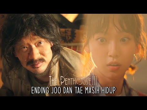 Penthouse Season 3 Episode 14 End Joo Dan Tae Is Alive, Logan Lee & Su Ryeon Died