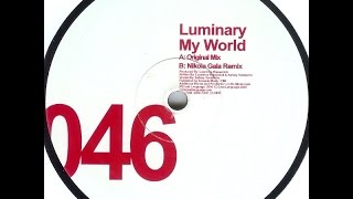 Luminary ‎– My World (Original Mix)
