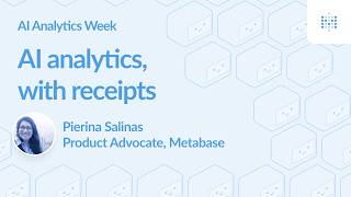AI analytics, with receipts | AI Analytics Week