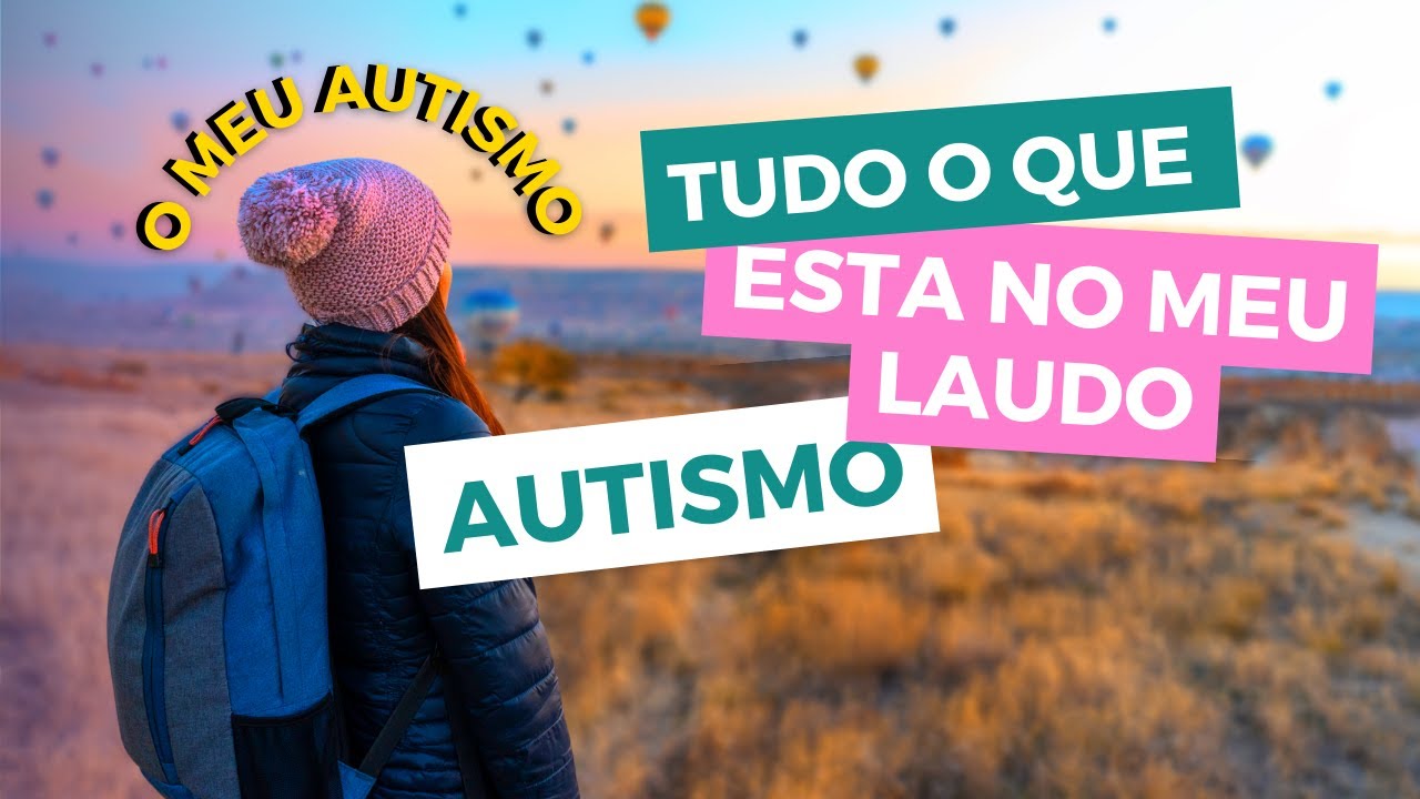 LAUDO DE AUTISMO - ENTENDA SEU LAUDO