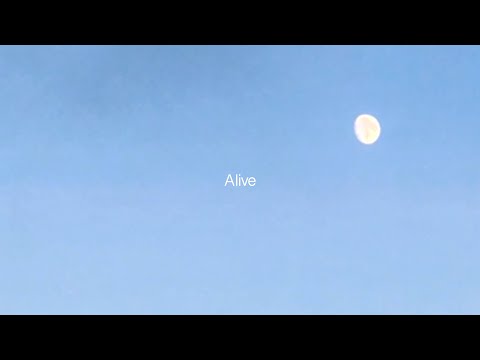 Video thumbnail for Alive