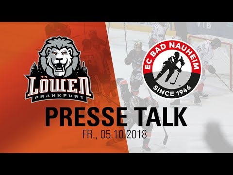 Presse Talk: Löwen Frankfurt - EC Bad Nauheim (05.10.2018)