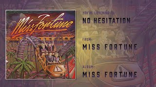 No Hesitation Music Video