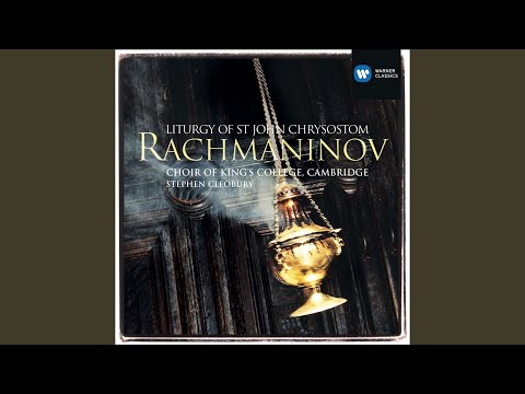 Liturgy of St John Chrysostom, Op. 31: II. Praise the Lord, O My Soul