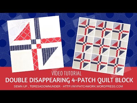 Video tutorial: Double disappearing 4-patch quilt block