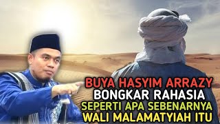 Download lagu BUYA HASYIM ARRAZY BONGKAR SEPERTI APA WALI MALAMATYIAH ITU SEBENARNYA mp3 Download lagu BUYA HASYIM ARRAZY BONGKAR SEPERTI APA WALI MALAMATYIAH ITU SEBENARNYA mp3