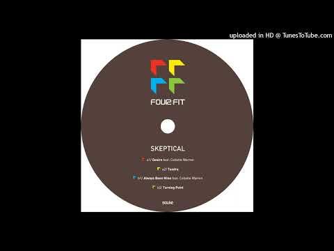 Skeptical ft. Collette Warren - Always Been Mine