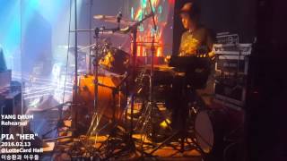 PIA "HER" 피아 양혜승 PIA YANG HYESEUNG 이승환과 아우들 160213