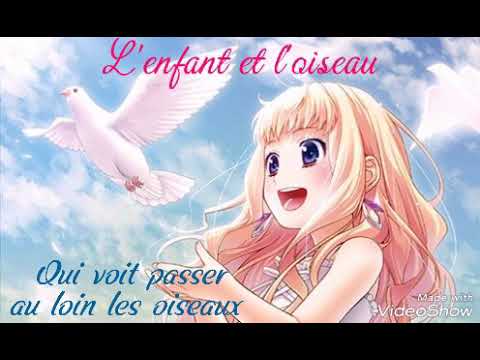 Nightcore ~ L'oiseau et l'enfant + lyrics