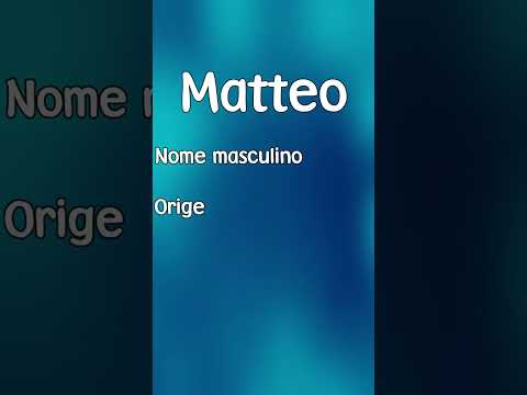 Vídeo: Matteo: significado do nome e dúvidas comuns