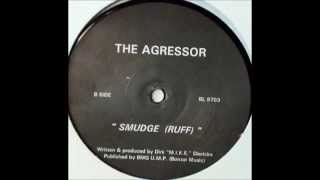 The Aggressor - Smudge (Ruff)