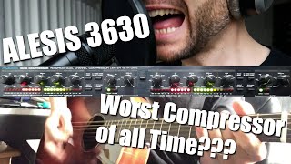 Video thumbnail for Bad Gear - Alesis 3630 - Worst Compressor Of All Time??? by AudioPilz