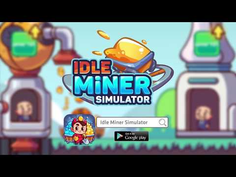 A Idle Miner Simulator videója