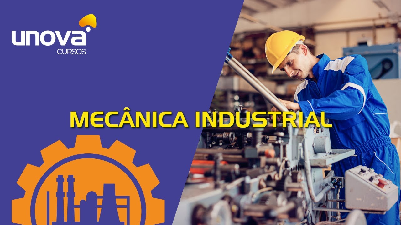 Curso de Mecânica Industrial Gratuito | Unova
