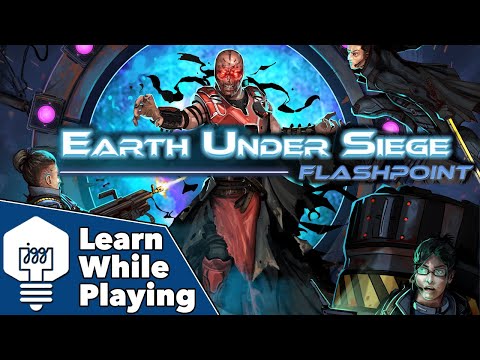 Earth Under Siege: Flashpoint - Learn While Playing