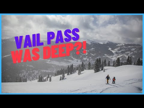 Skiing Vail Pass - We Found the Snow!