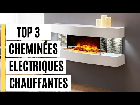 Cheminées électriques chauffantes : mon test de 3 modèles