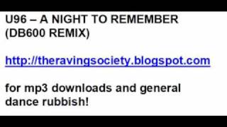 U96 - A Night To Remember (DB600 Remix)