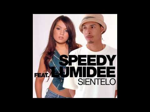 05. Speedy(feat. Lumidee) - Sientelo (Original Extended Mix)