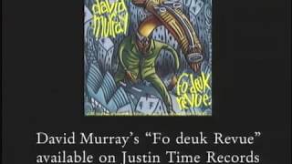 Dave Murray - Fo deuk Revue - Montage
