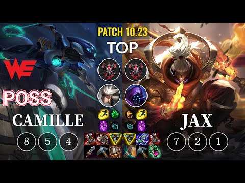 WE Poss Camille vs Jax Top - KR Patch 10.23