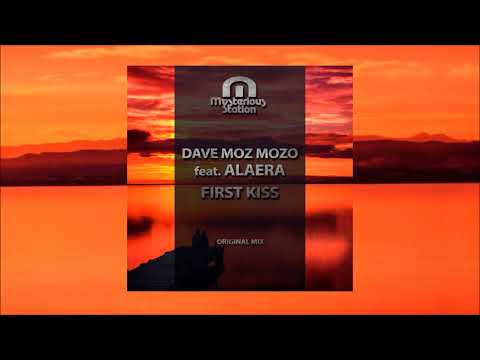 Dave Moz Mozo feat. Alaera - First Kiss [Mysterious Station]
