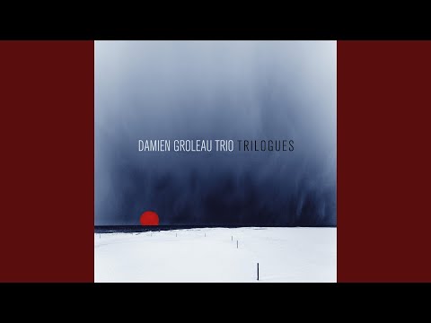 Trilogues online metal music video by DAMIEN GROLEAU
